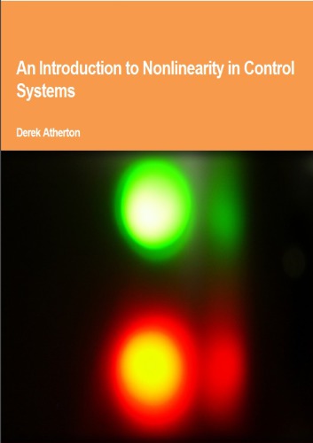 An Introduction to Nonlinearity in Control Systems