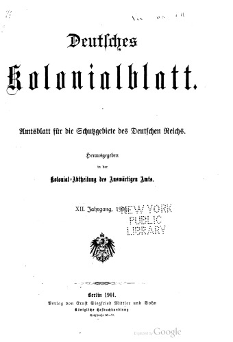 Deutsches Kolonialblatt. Amtsblatt für die Schutzgebiete des Deutschen Reichs