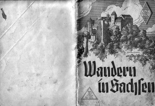 Reichsverband fuer deutsche Jugendherbergen - Wandern in Sachsen (1935, 34 Doppels., Scan, Fraktur)