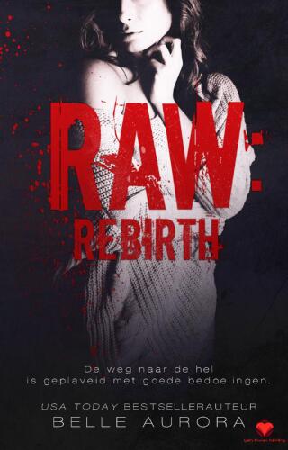 raw: Rebirth