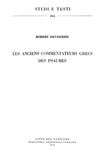 Les anciens commentateurs grecs des Psaumes