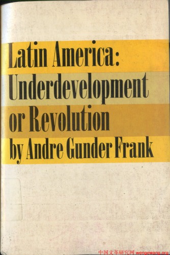 Latin America: Underdevelopment or Revolution