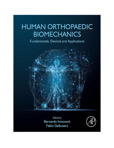 Human Orthopaedic Biomechanics