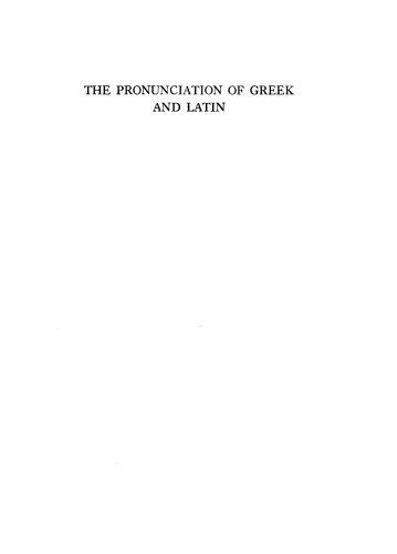 The Pronunciation of Greek and Latin