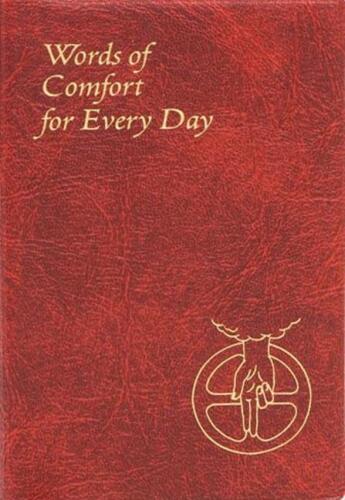 Words of Comfort for Everyday