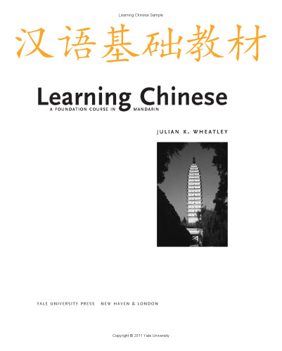 Learning Chinese , A Foundation Course in Mandarin