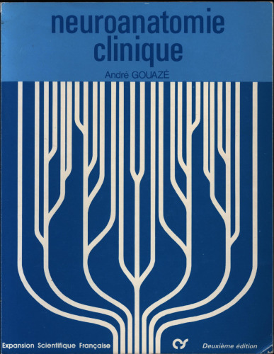 Neuroanatomie clinique
