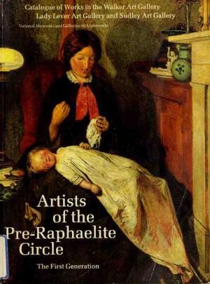 Artists of the Pre-Raphaelite Circle The First Generation
