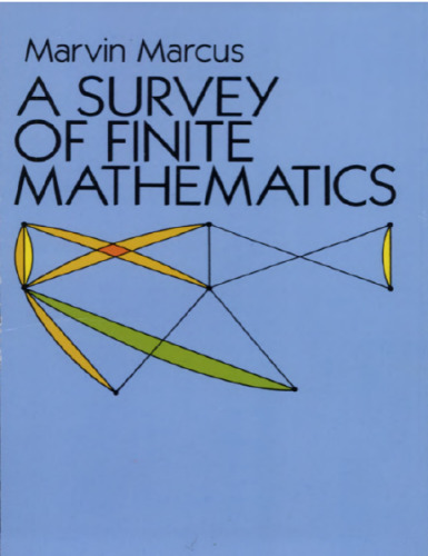 A Survey of Finite Mathematics