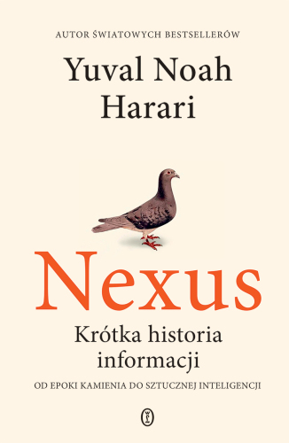 Nexus. Krótka historia informacji od epoki kamienia do sztucznej inteligencji