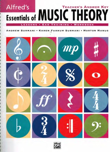 Essentials of Music Theory: Teacher’s Answer Key