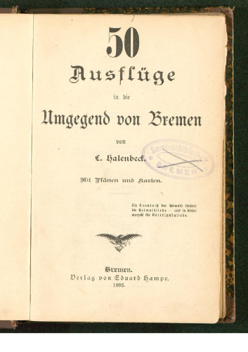 50 Ausflüge in die Umgegend von Bremen