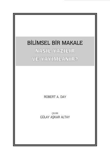 Bilimsel Bir Makale Nasıl Yazılır ve Yayımlanır?