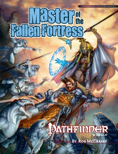 Pathfinder Module: Master of the Fallen Fortress
