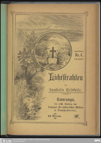 Kwarango, die erste Station der Leipziger ev.-lutherischen Mission in Deutsch-Ostafrika