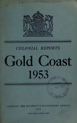 Report on the Gold Coast for the year 1953