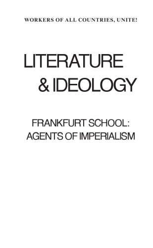 Frankfurt School: Agents of Imperialism