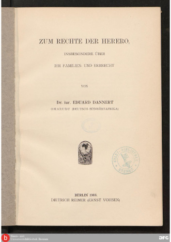 Zum Rechte der Herero, insbesondere über ihr Familien- und Erbrecht
