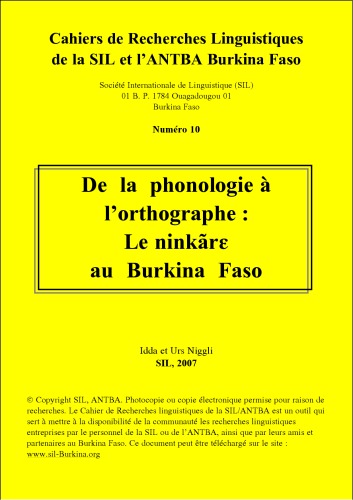 De la phonologie à lʼorthographe: Le ninkãrɛ au Burkina Faso