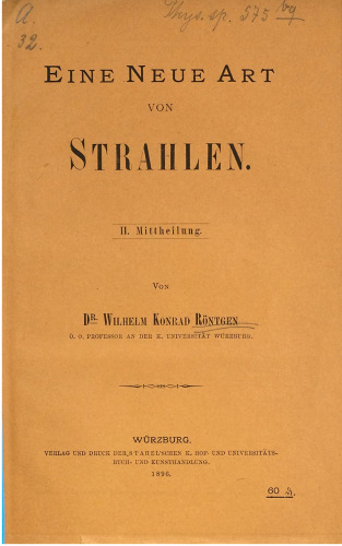 Eine neue Art von Strahlen. II. Mitteilung