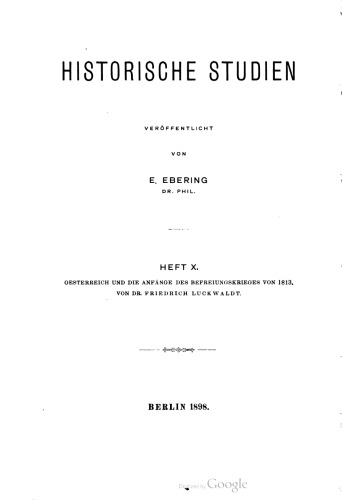 Österreich und die Anfänge des Befreiungskrieges von 1813 : Vom Abschluss der Allianz mit Frankreich bis zum Eintritt in die Koalition