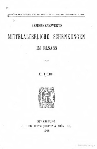 Bemerkenswerte mittelalterliche Schenkungen im Elsass
