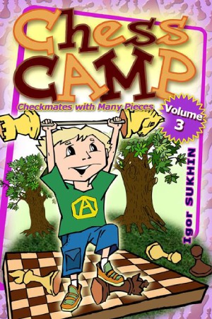 Chess Camp Checkmates with Many Pieces