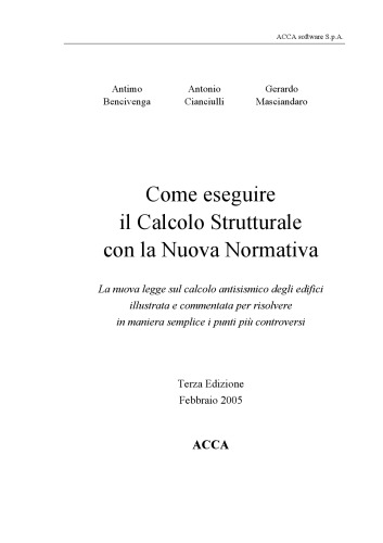Come eseguire il Calcolo Strutturale con la Nuova Normativa