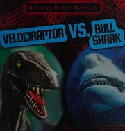 Velociraptor vs. Bull Shark (Bizarre Beast Battles)