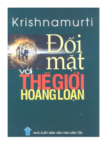 Đối mặt với thế giới hoảng loạn