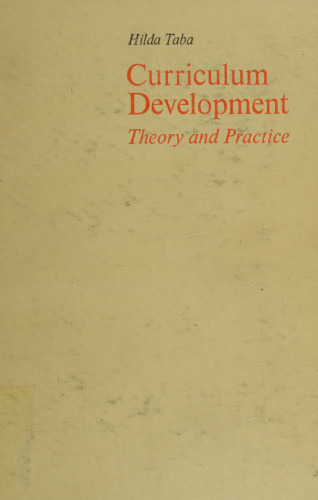 Curriculum Development: Theory and Practice
