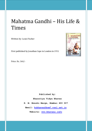 Mahatma Gandhi: His Life and Times
