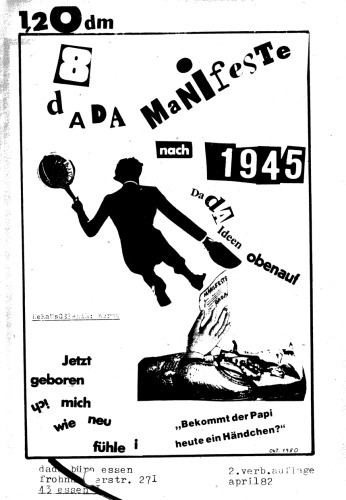 8 Dada-Manifeste nach 1945