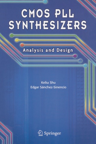 CMOS PLL Synthesizers - Analysis and Design