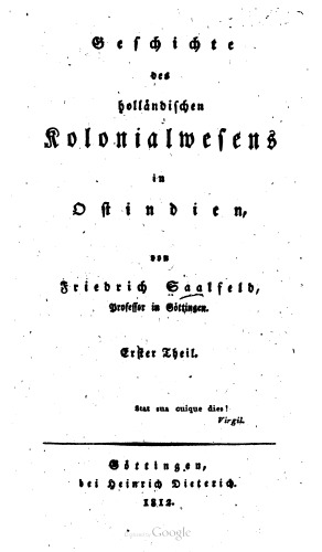 Geschichte des holländischen Kolonialwesens in Ostindien