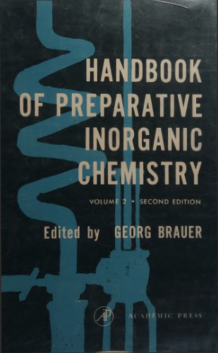 [Vol. II] Handbook of Preparative Inorganic Chemistry