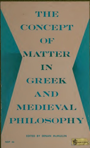 Concept of Matter in Greek and Medieval Philosophy