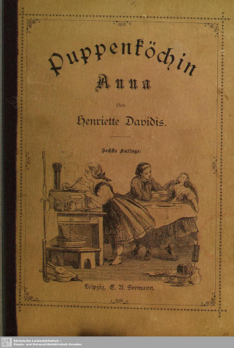 Puppenköchin Anna. Praktisches Kochbuch für kleine liebe Mädchen