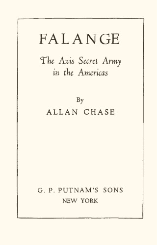 Falange. The Axis Secret Army in the Americas