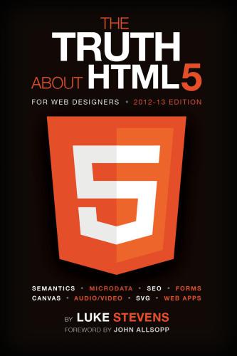 The Truth About HTML5
