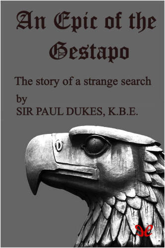 An Epic of the Gestapo