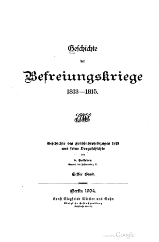 Geschichte des Frühjahrsfeldzuges 1813 und seine Vorgeschichte