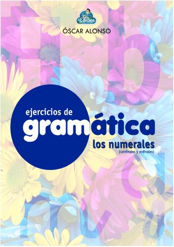 Ejercicios de Gramática. Los numerales