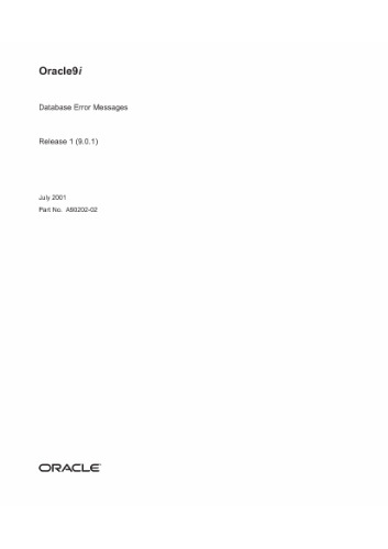 Oracle9i Database Error Messages (Part No. A90202-02) (Release 9.0.1)
