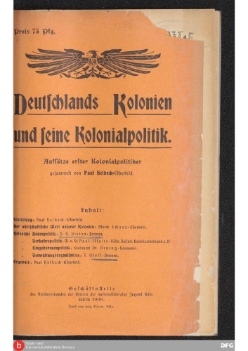 Deutschlands Kolonien und seine Kolonialpolitik. Aufsätze erster Kolonialpolitiker