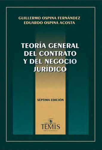 Teoría general del contrato y del negocio jurídico