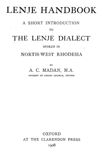 Lenje handbook : a short introduction to the Lenje dialect spoken in north-west Rhodesia