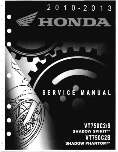 2010-2013 Honda Shadow VT750C2 Service Manual