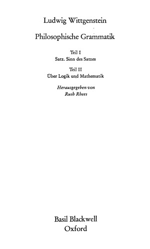 Schriften 4 : Philosophische Grammatik