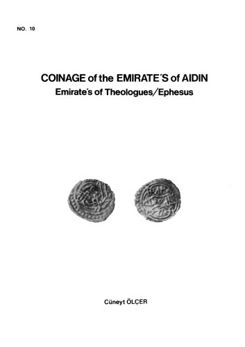 Coinage of the Emirate’s [sic] of Aidin: Emirate’s [sic] of Theologues/Ephesus